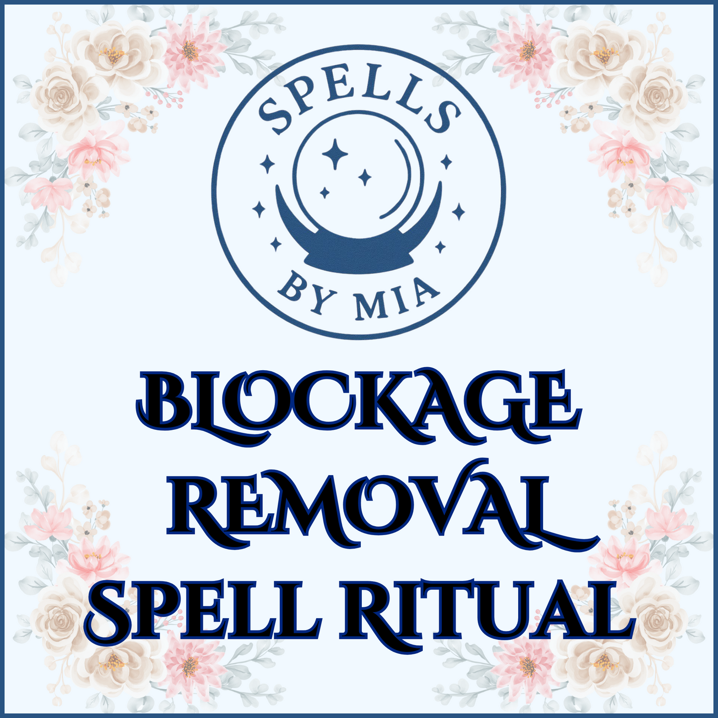 Blockage Remover Spell Ritual