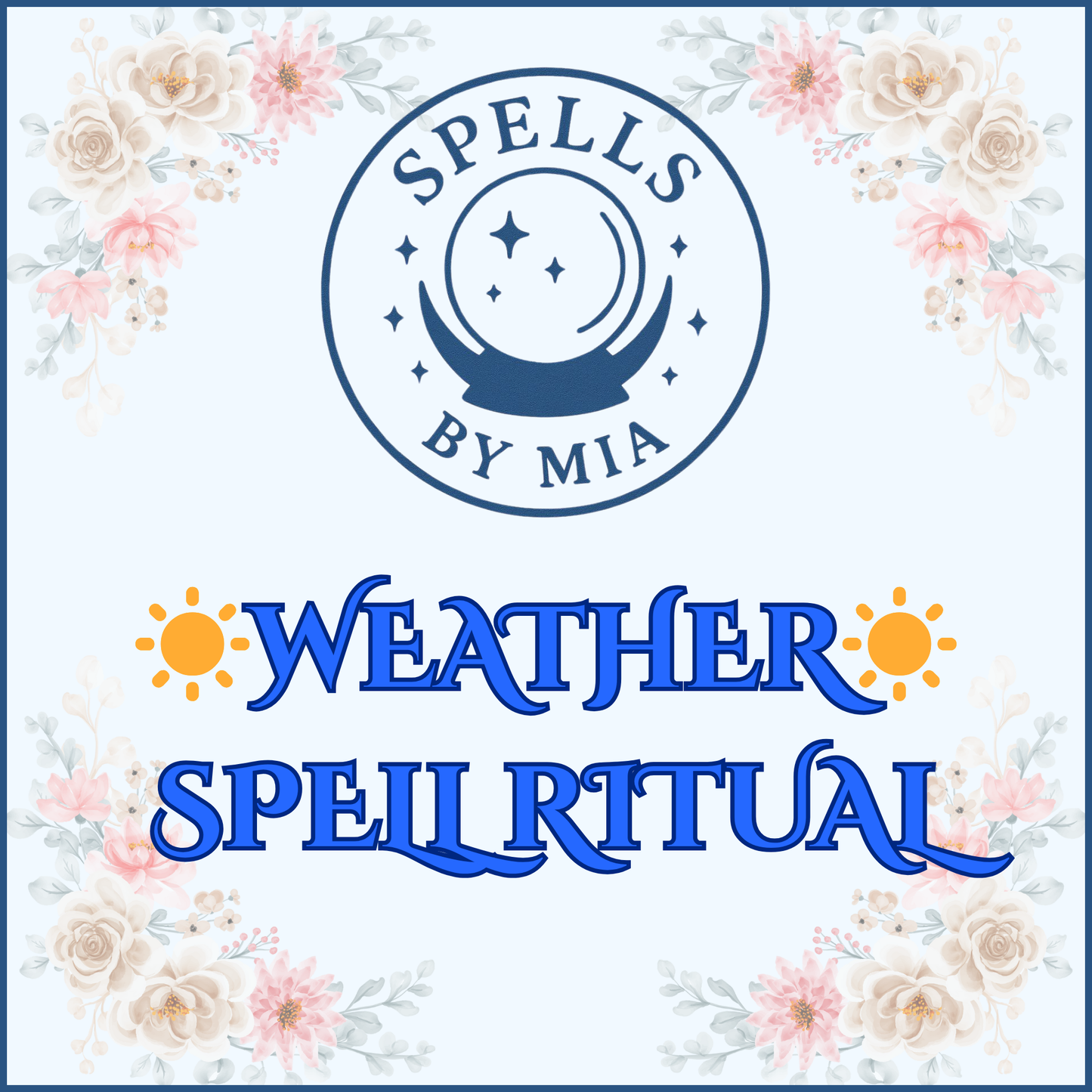 ☀️Weather Spell Ritual