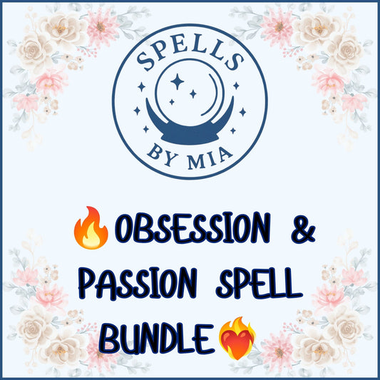 Obsession & Passion Spell Bundle