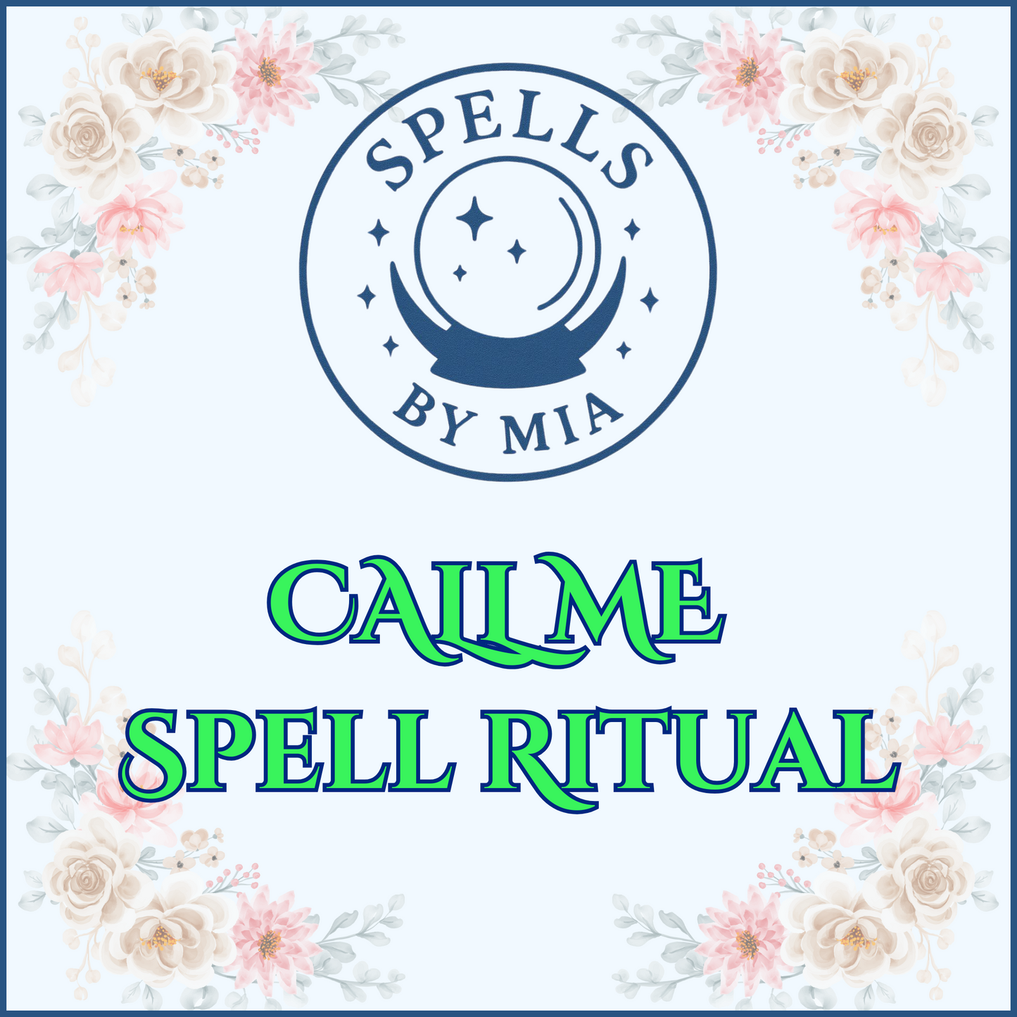 Call Me Spell Ritual