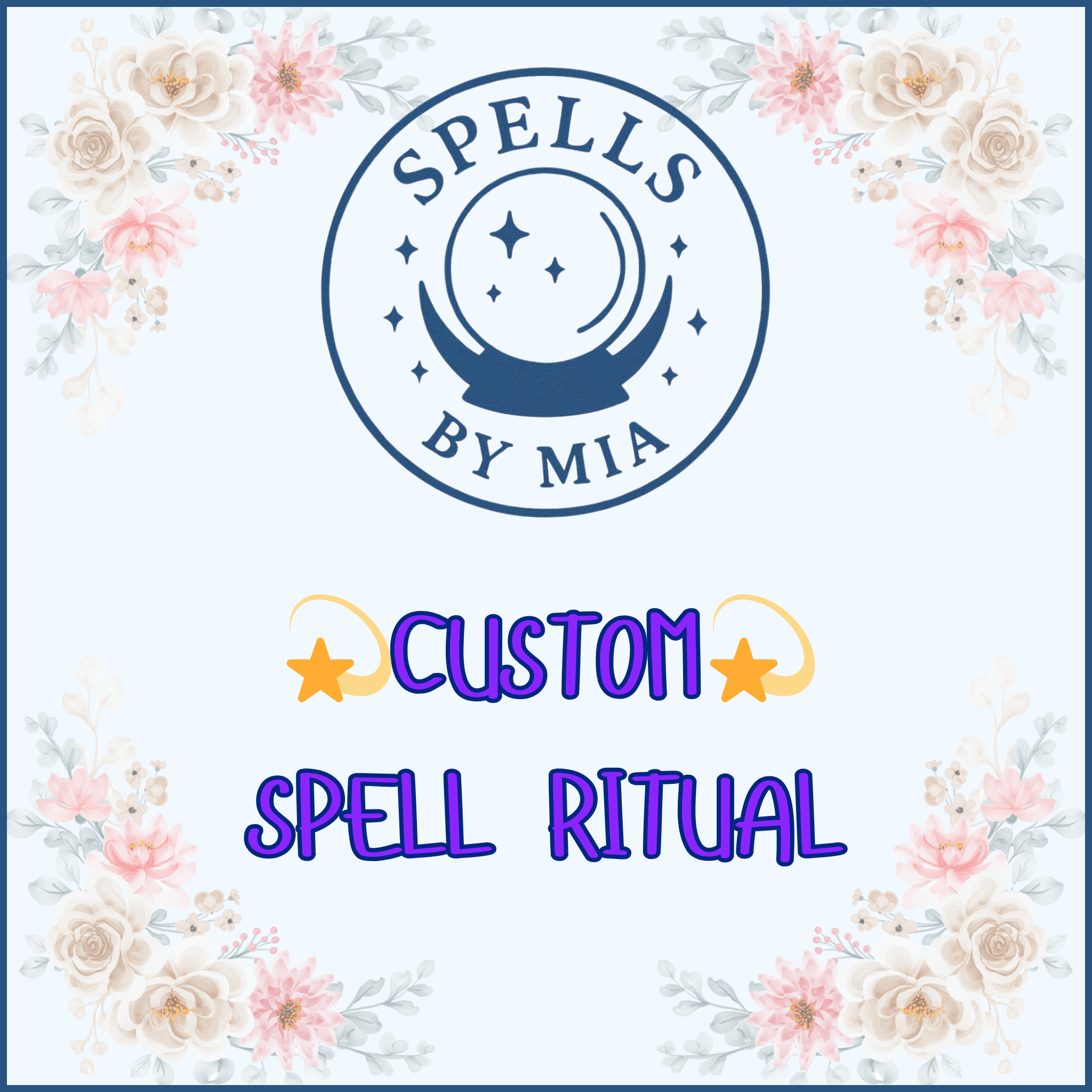 Custom Spell Ritual – Spells By Mia 🔮