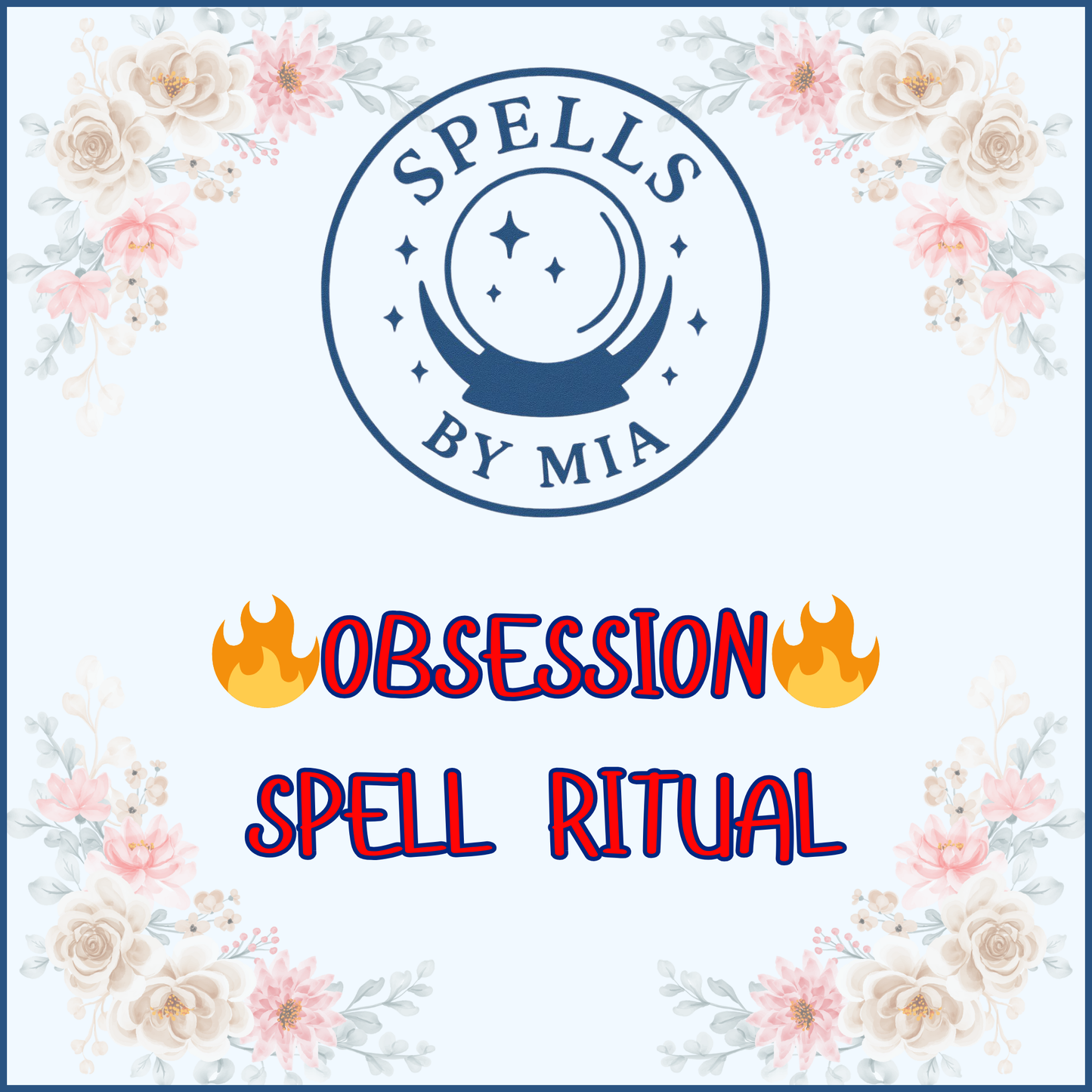 Obsession Spell Ritual