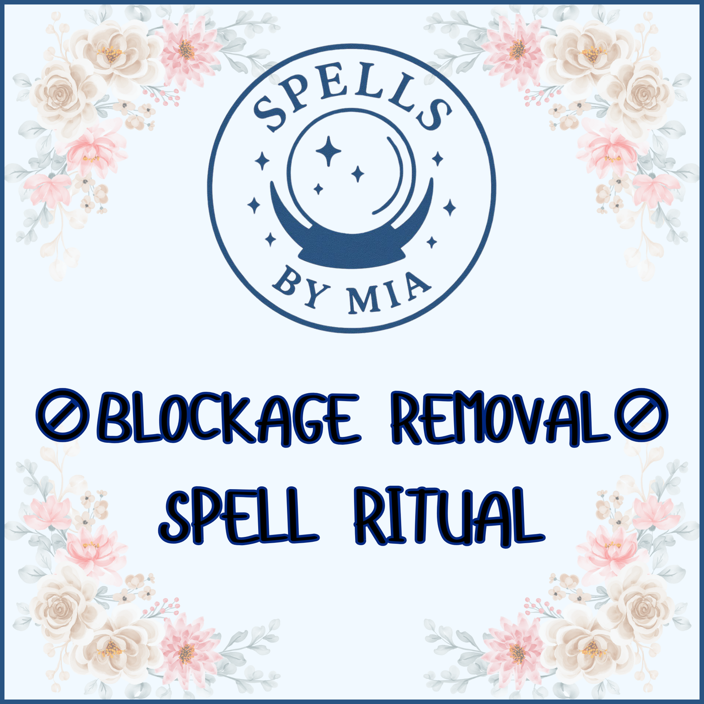 Blockage Remover Spell Ritual