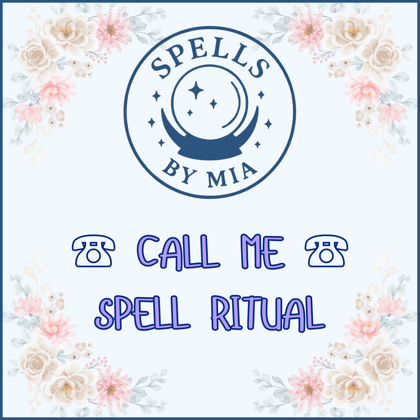 Call Me Spell Ritual