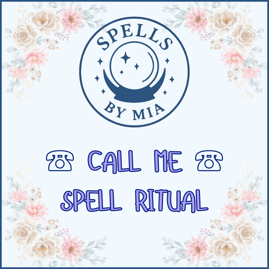 Call Me Spell Ritual