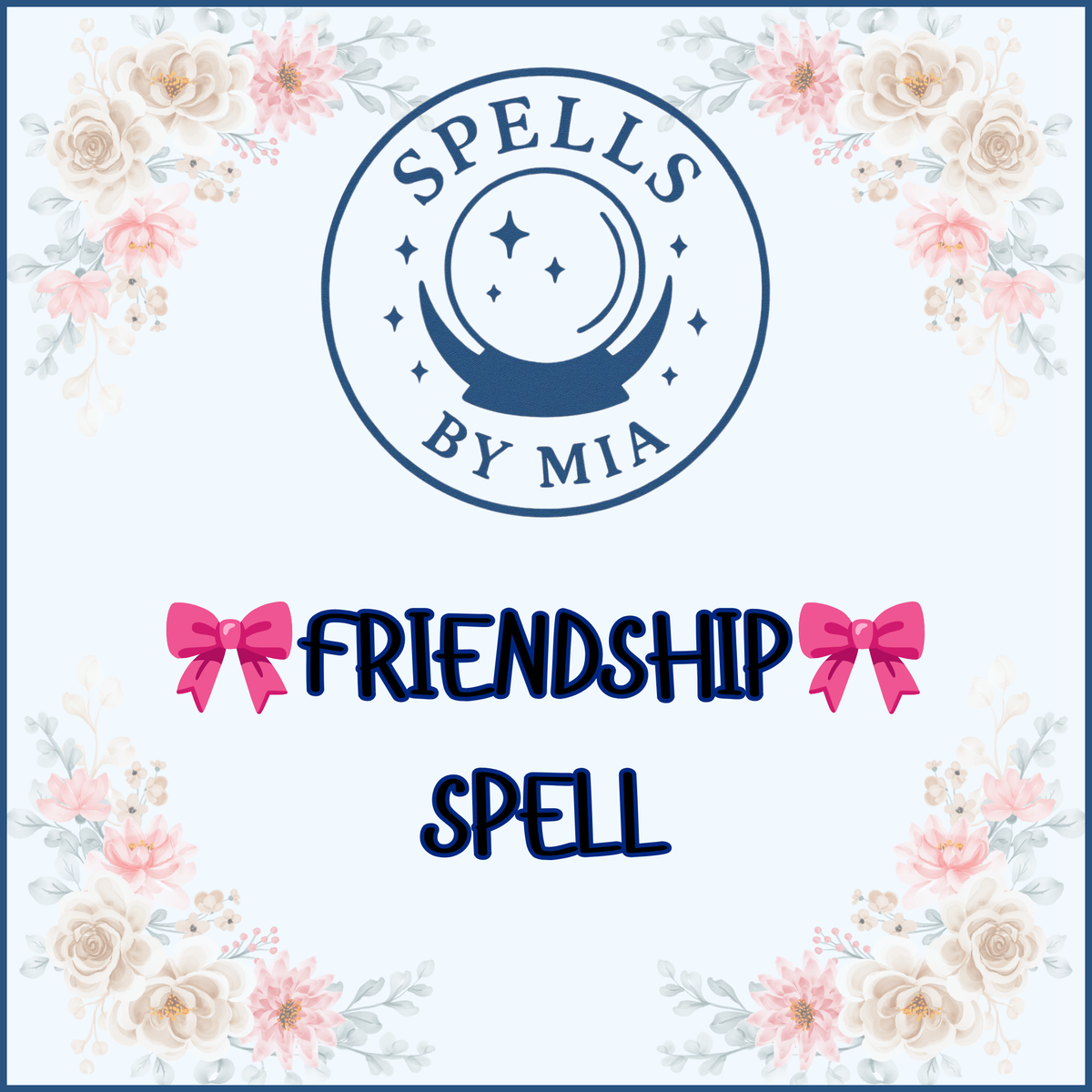Friendship Spell