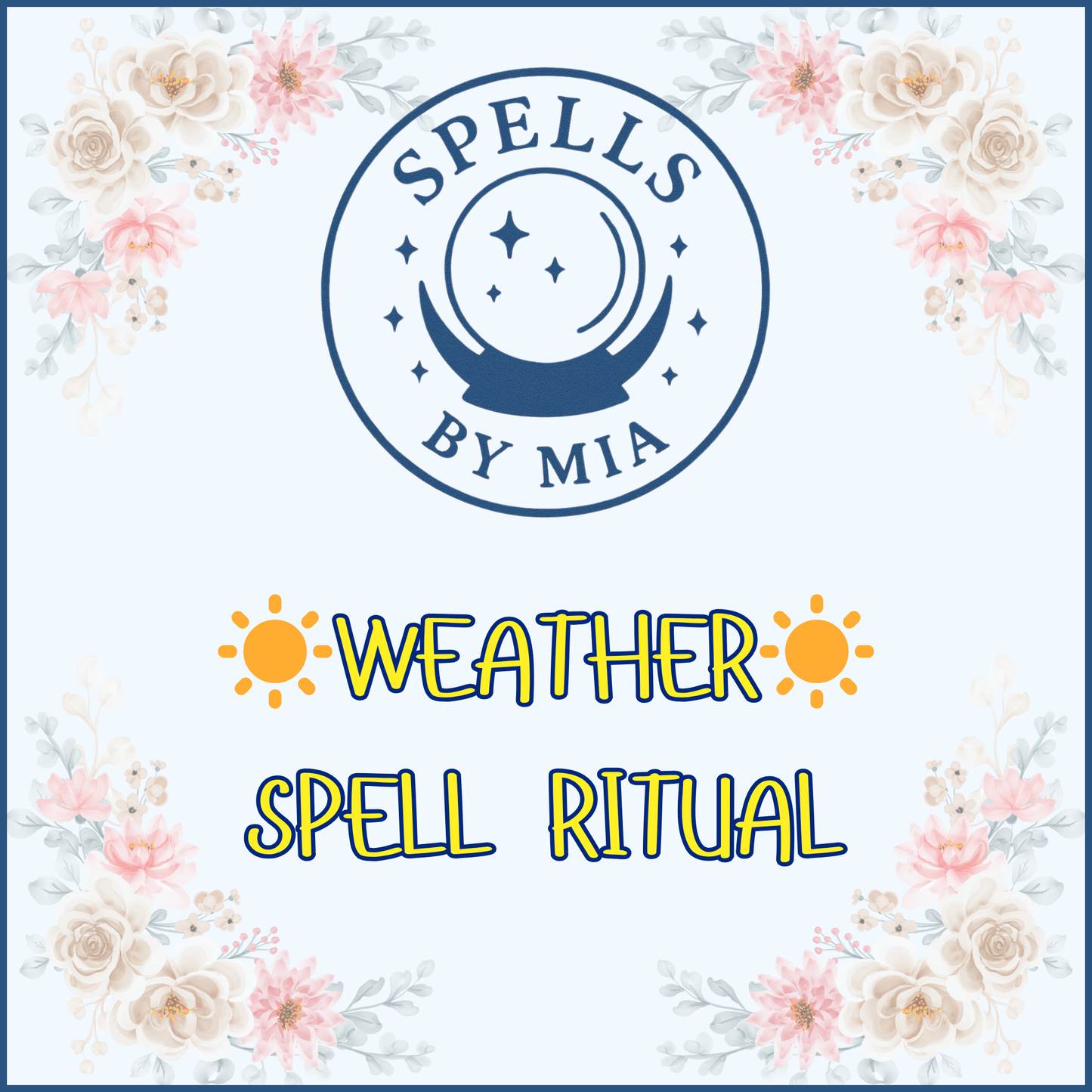 ☀️Weather Spell Ritual
